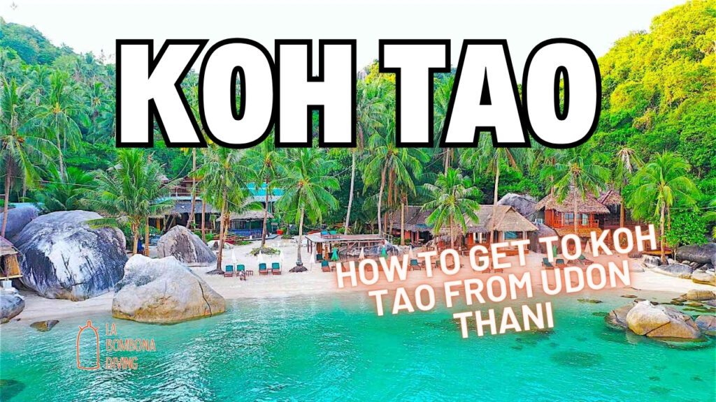 How To Get To Koh Tao From Udon Thani – Plane, Train, Bus and Ferry