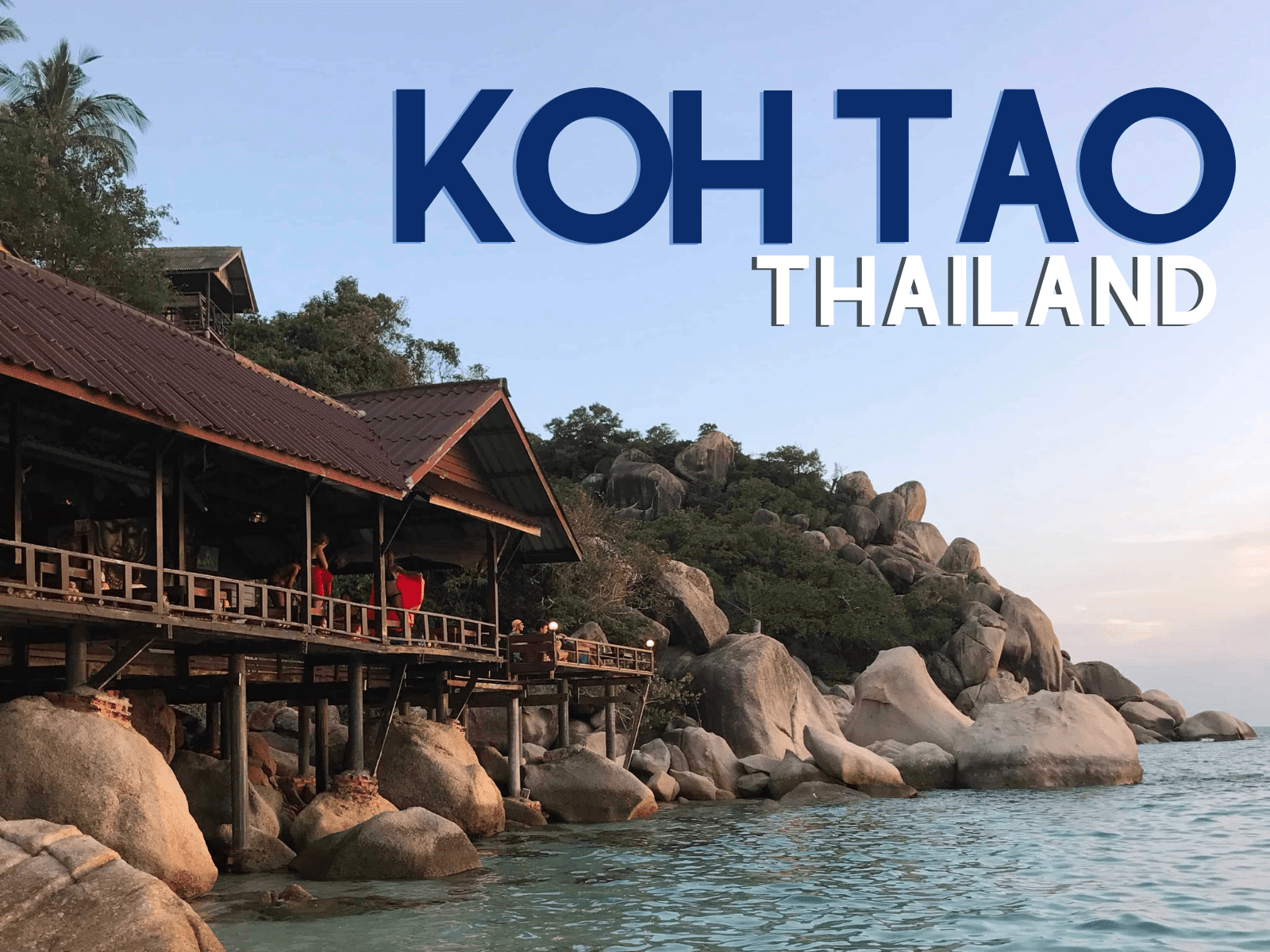 wooden building on rocks of Koh Tao