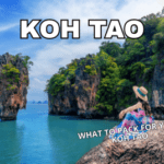 What to Pack For Your Koh Tao Trip: Complete Travel Checklist    