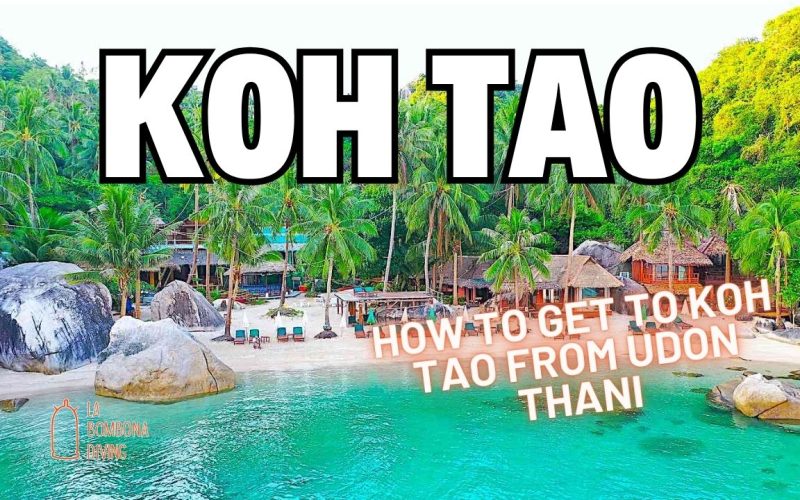 How To Get To Koh Tao From Udon Thani – Plane, Train, Bus and Ferry